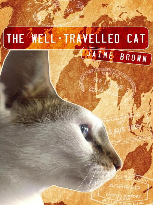 Title details for The Well-Travelled Cat by Jaime Brown - Available